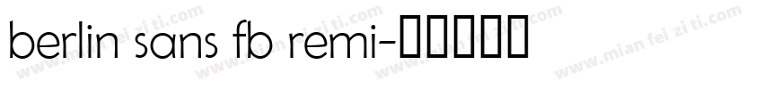 berlin sans fb remi字体转换